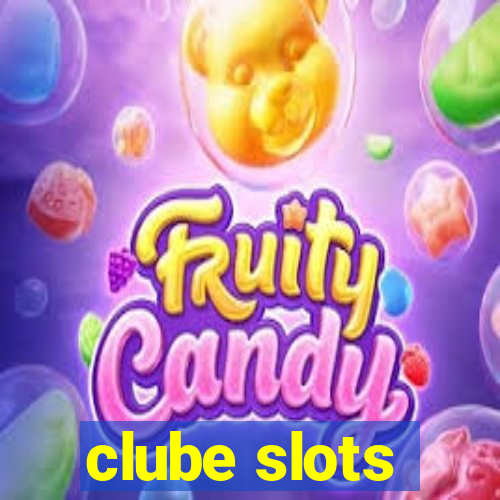 clube slots